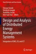 Design and Analysis of Distributed Energy Manageme