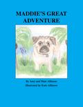Maddie’s Great Adventure