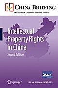 Intellectual Property Rights in China
