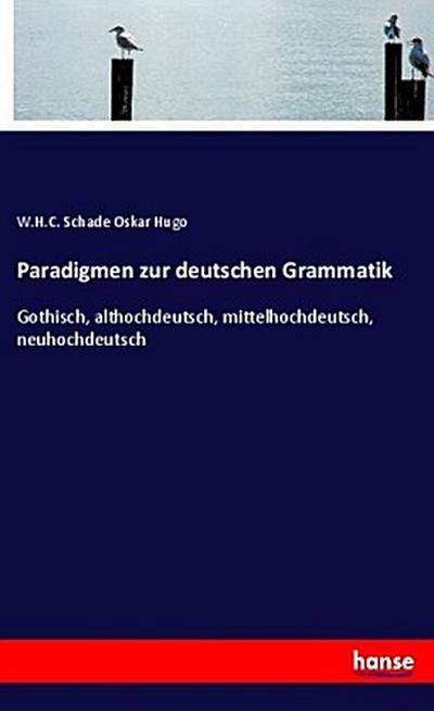 Paradigmen zur deutschen Grammatik