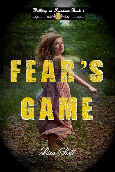 Fear’s Game