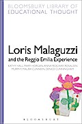 Loris Malaguzzi and the Reggio Emilia Experience