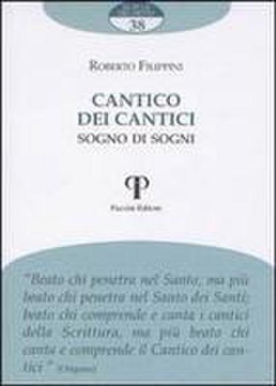 Cantico dei cantici. Sogno dei sogni