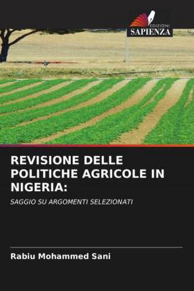 REVISIONE DELLE POLITICHE AGRICOLE IN NIGERIA: