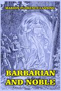 Barbarian and Noble