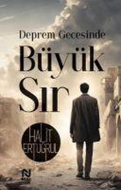 Deprem Gecesinde Büyük Sir