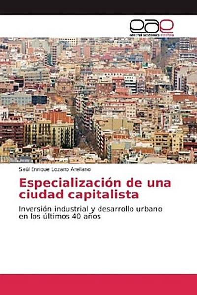 Especialización de una ciudad capitalista