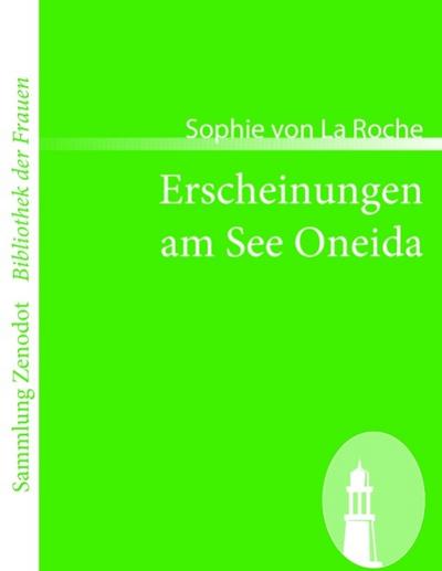 Erscheinungen am See Oneida