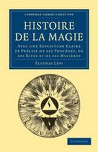 Histoire de La Magie
