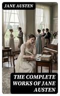The Complete Works of Jane Austen