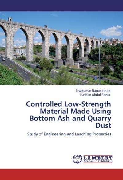 Controlled Low-Strength Material Made Using Bottom Ash and Quarry Dust