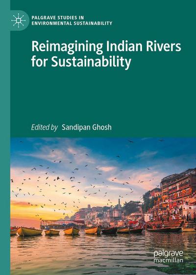Reimagining Indian Rivers for Sustainability
