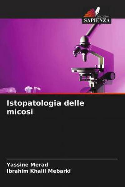 Istopatologia delle micosi
