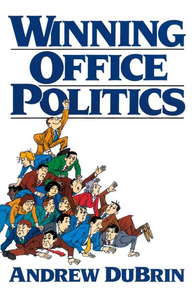 Winning Office Politics