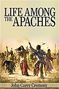 Life Among the Apaches