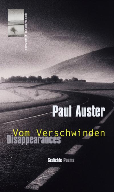Vom Verschwinden. Disappearances