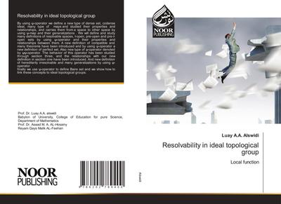 Resolvability in ideal topological group