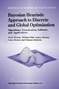 Bayesian Heuristic Approach to Discrete and Global