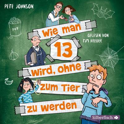 Wie man 13 wird, ohne zum Tier zu werden, 2 Audio-CD
