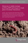 Advances in stable isotope profiling (SIP) techniques to track plant-microbial interactions