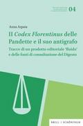 Il Codex Florentinus delle Pandette e il suo antig