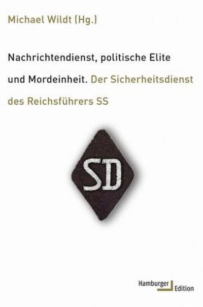 Nachrichtendienst, politische Elite und Mordeinheit