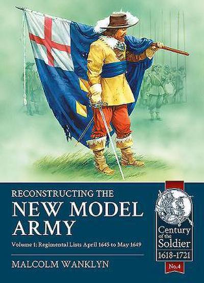 Reconstructing the New Model Army