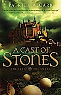 Cast of Stones (The Staff and the Sword)