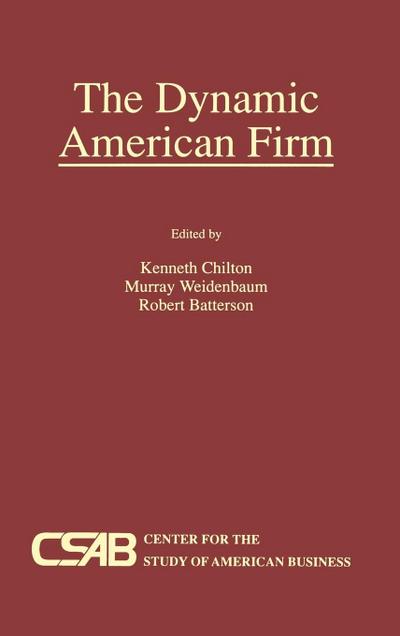 The Dynamic American Firm