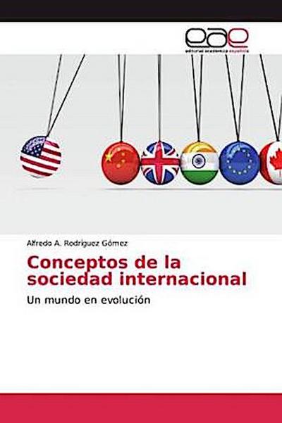 Conceptos de la sociedad internacional