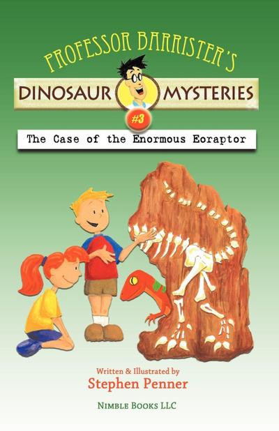 Professor Barrister’s Dinosaur Mysteries #3