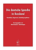 Die deutsche Sprache in Russland