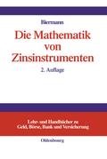 Die Mathematik von Zinsinstrumenten