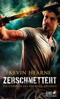 Zerschmettert