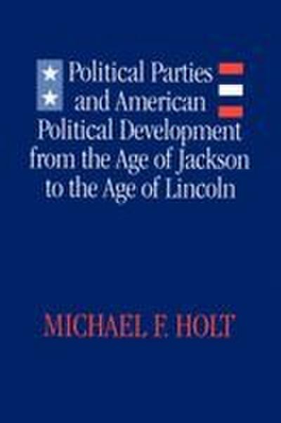 Political Parties and American Political Development