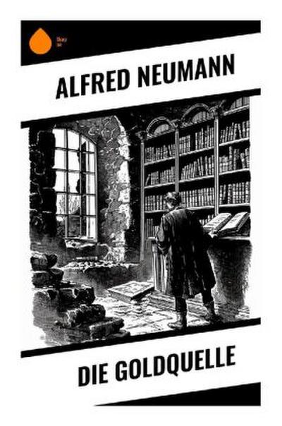 Die Goldquelle
