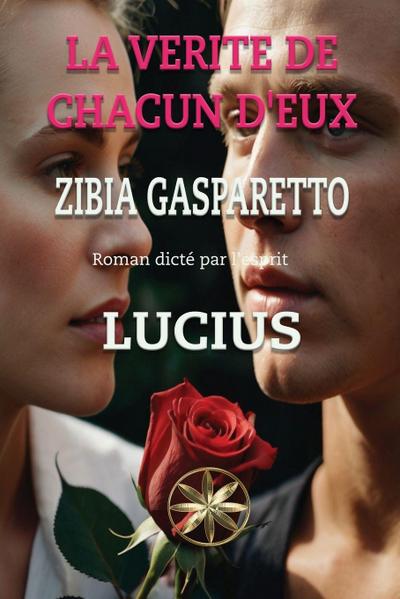 La Verite De Chacun D’eux
