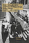 Jean-Jacques Lebel and French Happenings of the 1960s