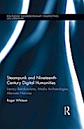 Steampunk and Nineteenth-Century Digital Humanities