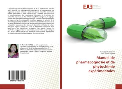 Manuel de pharmacognosie et de phytochimie expérimentales