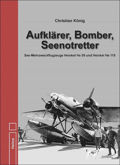 König, C: Aufklärer, Bomber, Seenotretter