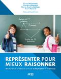 Représenter pour mieux raisonner - Résolution de problèmes écrits de multiplication et de division