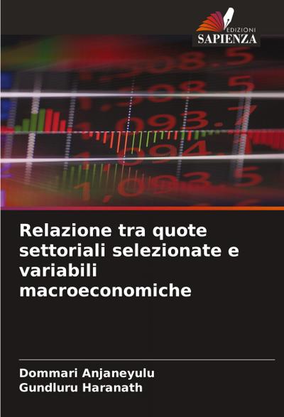 Relazione tra quote settoriali selezionate e variabili macroeconomiche