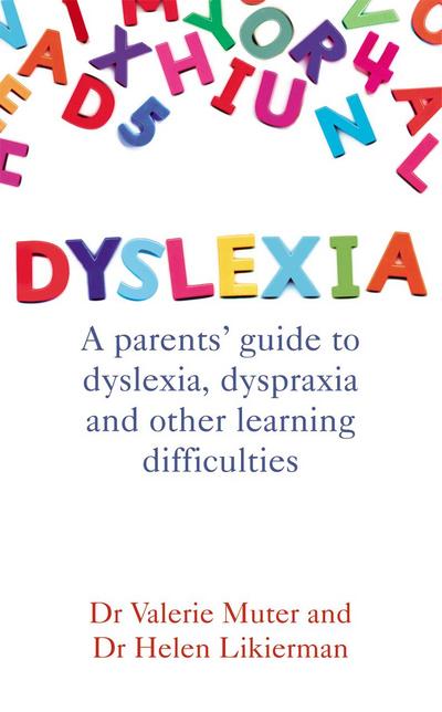 Dyslexia - Dr Helen Likierman