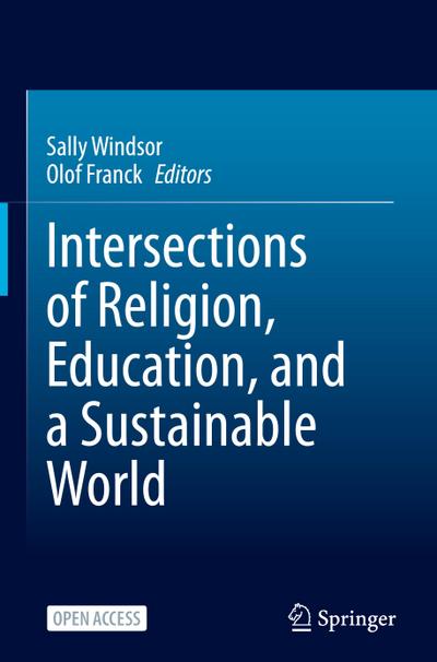 Intersections of Religion, Education, and a Sustainable World