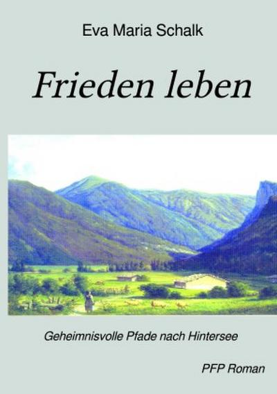 Frieden leben