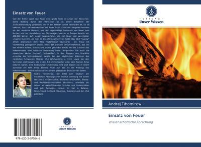 Einsatz von Feuer - Andrej Tihomirow