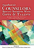 The Handbook of School Counseling for Students with Gifts and Talents