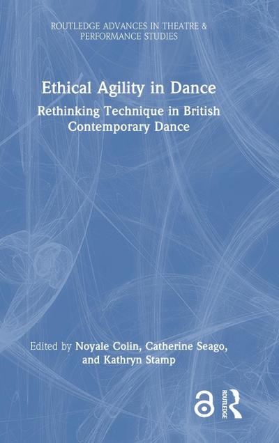 Ethical Agility in Dance