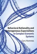 Behavioral Rationality and Heterogeneous Expectations in Complex Economic Systems